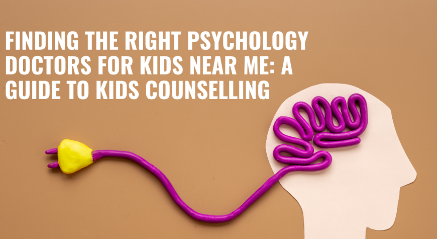 Best Psychologist for Kids